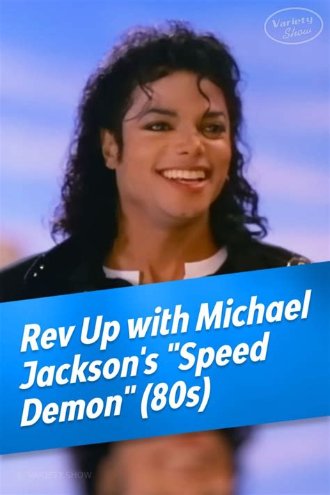Pin Rev Up With Michael Jacksons Speed Demon S Variety Show
