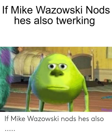 Shrek Mixed With Mike Wazowski Meme Bhe