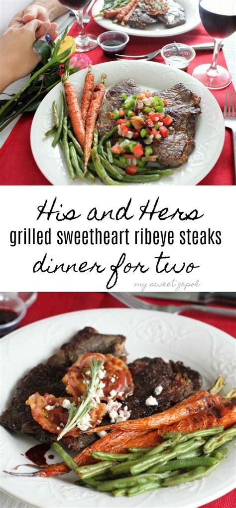 A Romantic Dinner For Two With A His And Hers Grilled Sweetheart Ribeye