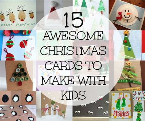 15 Awesome Christmas Cards To Make With Kids You Baby Me Mummy