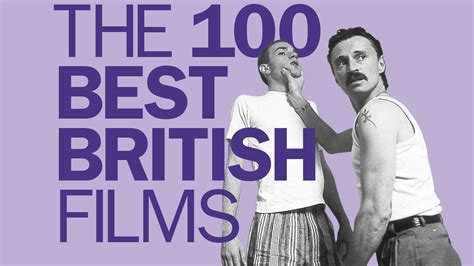 Best British Films 100 Best British Movies Of All Time