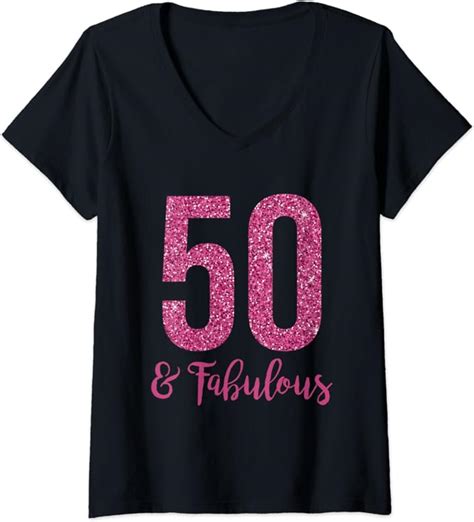 Womens 50th Birthday Shirt For Women Saying 50 And Fabulous