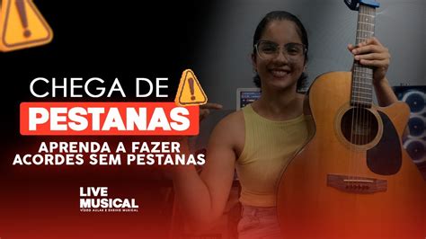 Como Fazer Acordes Sem Pestana Aula Viol O Para Iniciantes Youtube