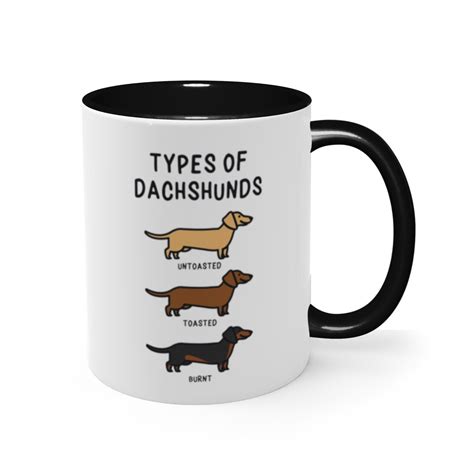 Dachshund Mug Funny Dog Mug Wiener Dog Dog Lover T Etsy In 2020