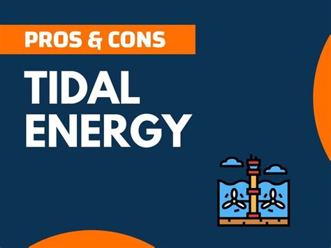 20 Pros And Cons Of Crucial Tidal Energy Explained Thenextfindcom
