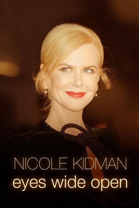 Nicole Kidman Eyes Wide Open 2023 Watchsomuch
