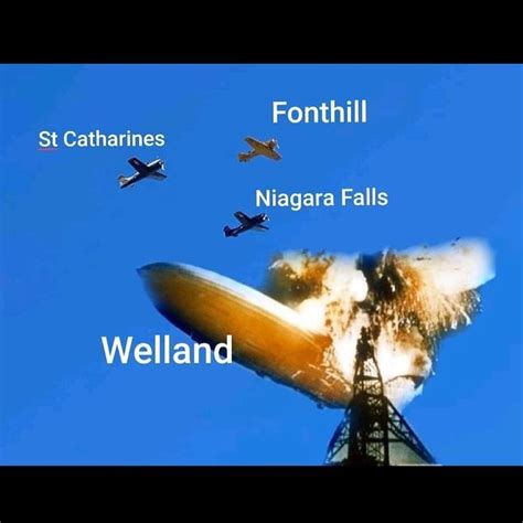 Welland Memes On Instagram Who Saw Those Planes Flying Overhead