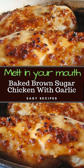 Easy Recipes Baked Brown Sugar Chicken With Garlic