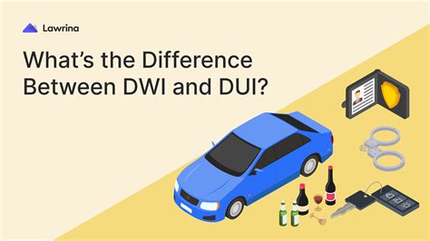 Difference Between Dui And Dwi The Ultimate Guide Lawrina