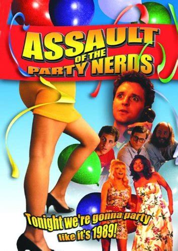 Watch Assault Of The Party Nerds Prime Video