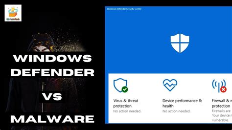 Windows Defender Antivirus Review How Good Is Windows Defender