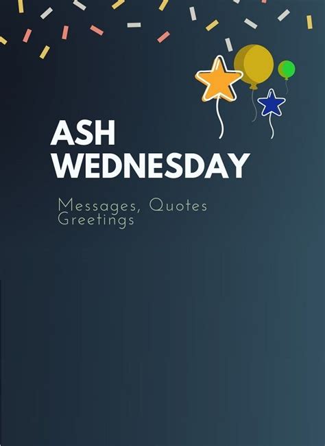 Business communicationsocial media greetingsash wednesday: Ash Wednesday: 71+ Best Messages, wishes, and quotes | Messages, Quotes, Ash wednesday