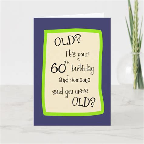 60th Birthday Humor Card Zazzle