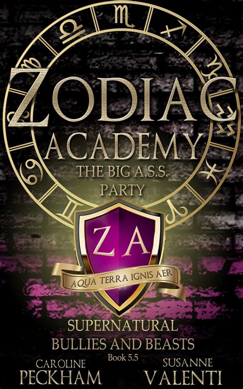 The Big Ass Party Zodiac Academy 55 By Caroline Peckham Goodreads