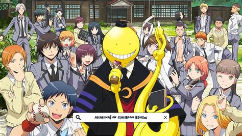 Assassination Classroom Review Ansatsu Kyoushitsu Best Anime Reviews