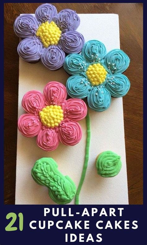 21 Best Pull Apart Cupcake Cake Ideas Flower Cupcake Cake Cupcake Birthday Cake Cupcake Cakes