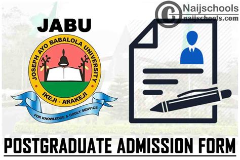 Joseph Ayo Babalola University Jabu Postgraduate Admission Form For