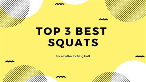 top 3 squats for a nice looking butt youtube