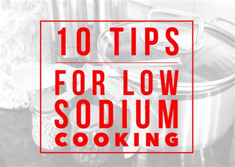 10 Tips For Low Sodium Cooking Hacking Salt
