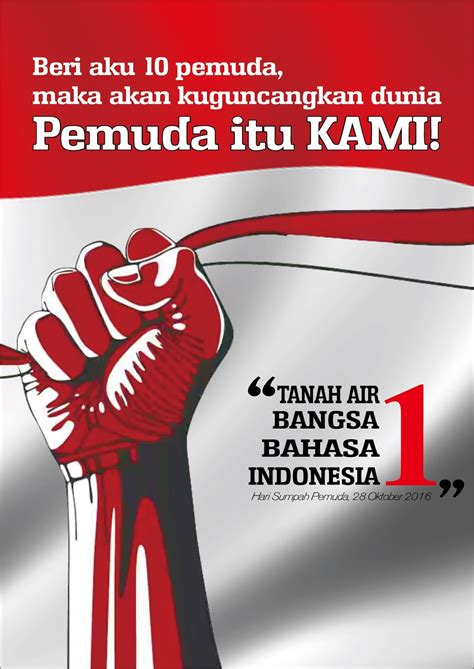 Soekarno agar kita semakin semangat membangun bangsa ini. Koleksi Populer Contoh Poster Sumpah Pemuda | Ideku Unik