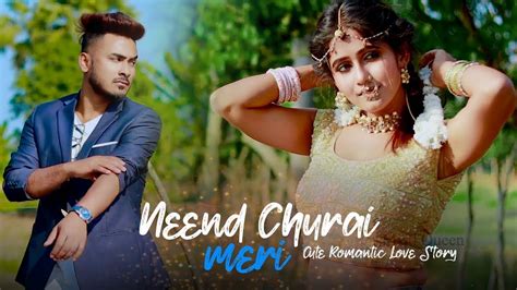 Neend Churai Meri Cute Romantic Love Story 2021 Komal Thakral Youtube