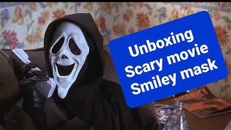 Unboxing Scary Movie Spoof Mask Smiley Youtube