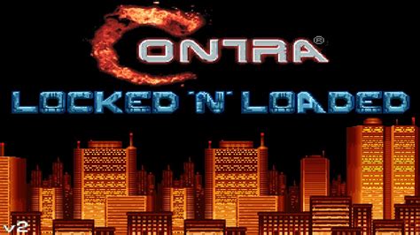 Contra Locked N Loaded Mission 1 Route B Pc Fangame Longplay