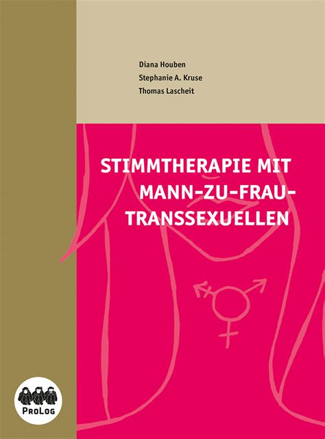 Stimmtherapie Mit Mann Zu Frau Transsexuellen Fachbuch Kaufen Prolog Spielundlern