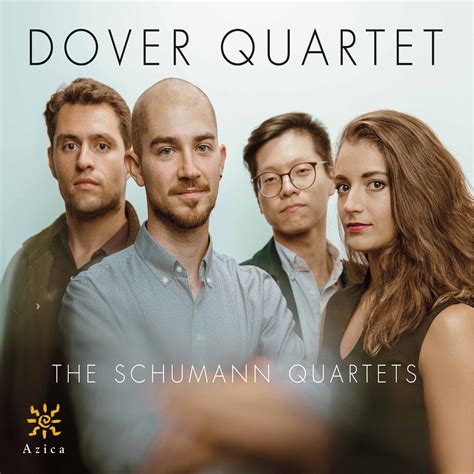 Dover Quartet The Schumann Quartets 2019 Avaxhome