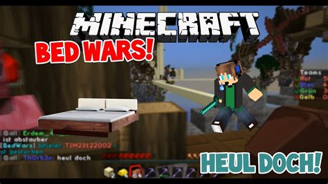 Bed Wars 51 Heul Doch Lets Play Minecraft Bed Wars Deutsch