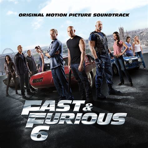 ‎fast And Furious 6 Original Motion Picture Soundtrack Album By