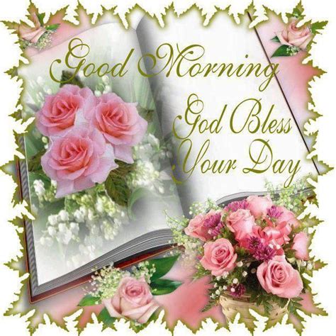 Good Morning God Bless Your Day Pictures, Photos, and ... These pictures are especially formatted for facebook.