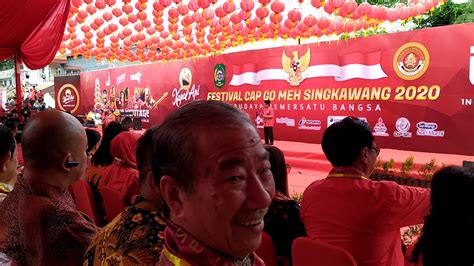 Festival Cap Go Meh Singkawang 2020 And Menag Bpk H Fachrul Razi Youtube
