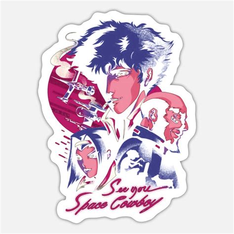 Cowboy Bebop Stickers Unique Designs Spreadshirt