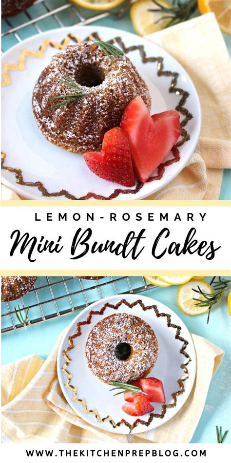 By patrick mooney executive chef. Lemon-Rosemary Mini Bundt Cakes | Recipe | Dessert recipes ...