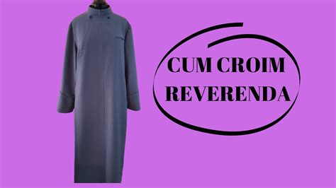 Croitorie Croire Reverenda Pentru Preoți Curs Nr 1 Youtube