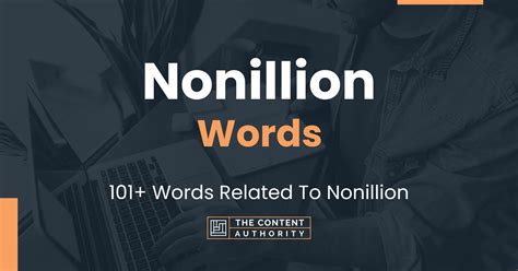 Nonillion Words 101 Words Related To Nonillion