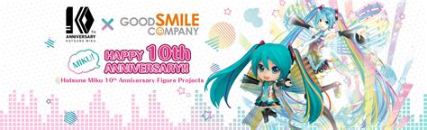 Hatsune Miku 10th Anniversary X Good Smile Company