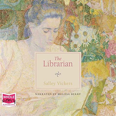 The Librarian Audio Download Salley Vickers Melissa Berry W F