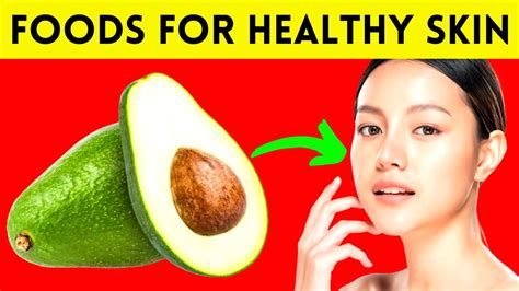 Best Foods For Healthy Skin How To Make Your Skin Healthy Healthy Skin Youtube