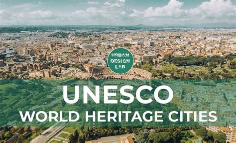 Unesco World Heritage Cities