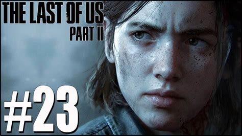 The Last Of Us 2 Part 23 The Sex Scene Youtube