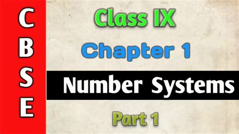 Cbse Class Ix Mathematics Chapter 1 Number Systems Part 1 📚 ️