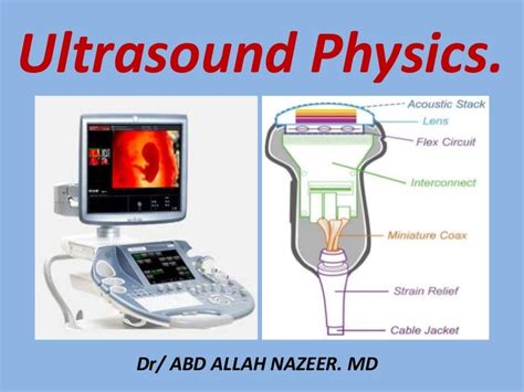 Presentation1 Ultrasound Physics
