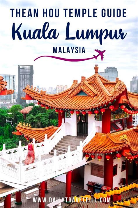 Get more information about notifications, what they are and how they work. Thean Hou Temple, Kuala Lumpur - a visitor's guide - Daily ...