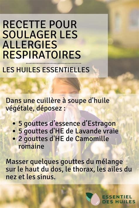 Calmer Les Allergies Avec Les Huiles Essentielles Allergie