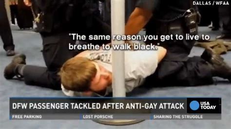 Dfw Passenger Tackled After Anti Gay Attack