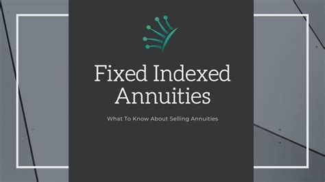 Fixed Indexed Annuities What To Know About Selling Annuities YouTube