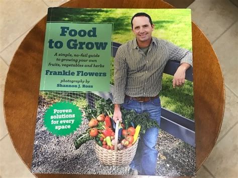 Frankie frisch was elected to the baseball hall of fame in 1947. Food to Grow by Frankie Flowers