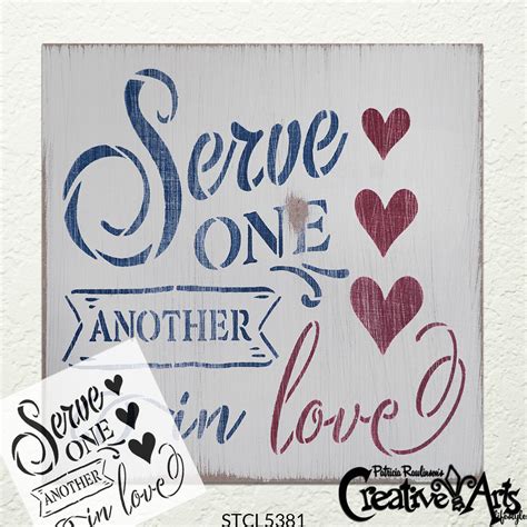 Serve One Another In Love Script Stencil With Hearts By Studior12 Diy
